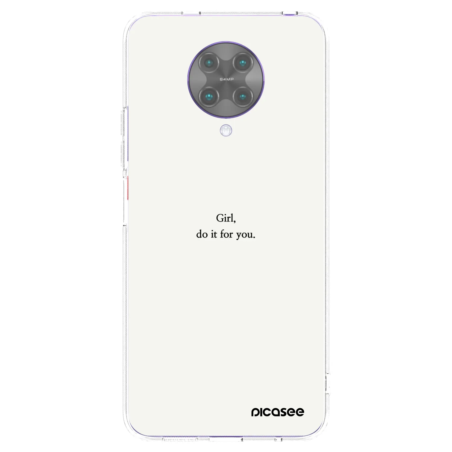 Picasee Xiaomi Poco F2 Pro Hülle - Transparentes Silikon - Girl, do it for you
