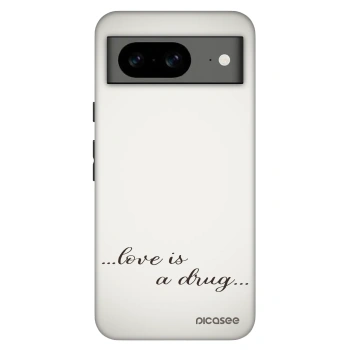 Hülle für Google Pixel 8 Pro - Love is a drug