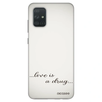 Hülle für Samsung Galaxy A71 A715F - Love is a drug