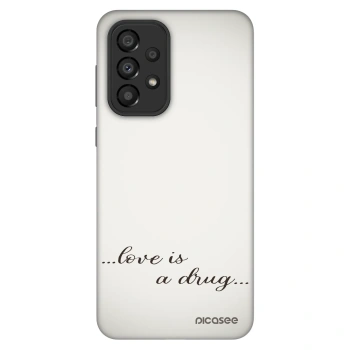 Hülle für Samsung Galaxy A33 5G A336 - Love is a drug