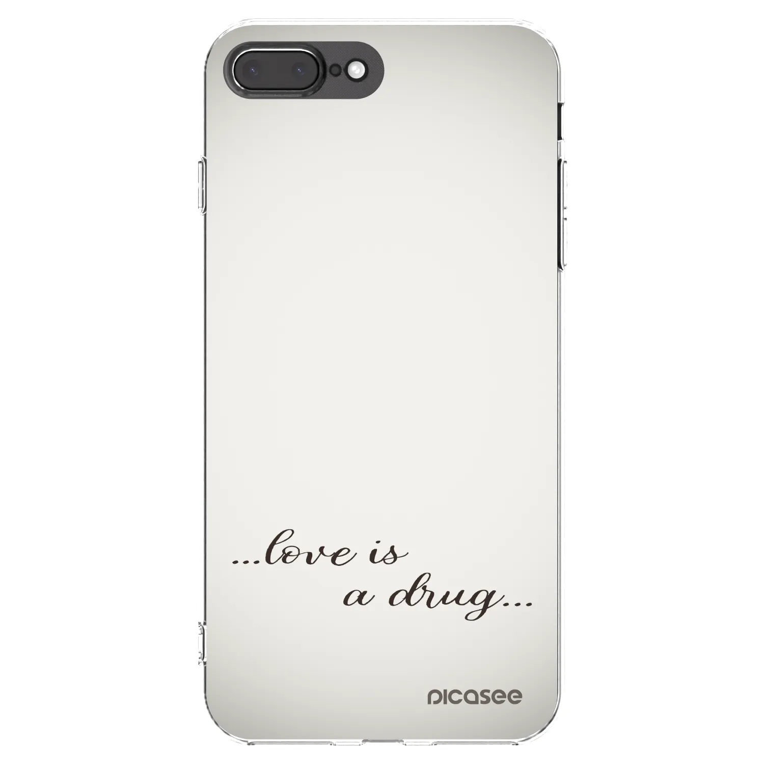 Picasee Apple iPhone 8 Plus Hülle - Transparentes Silikon - Love is a drug