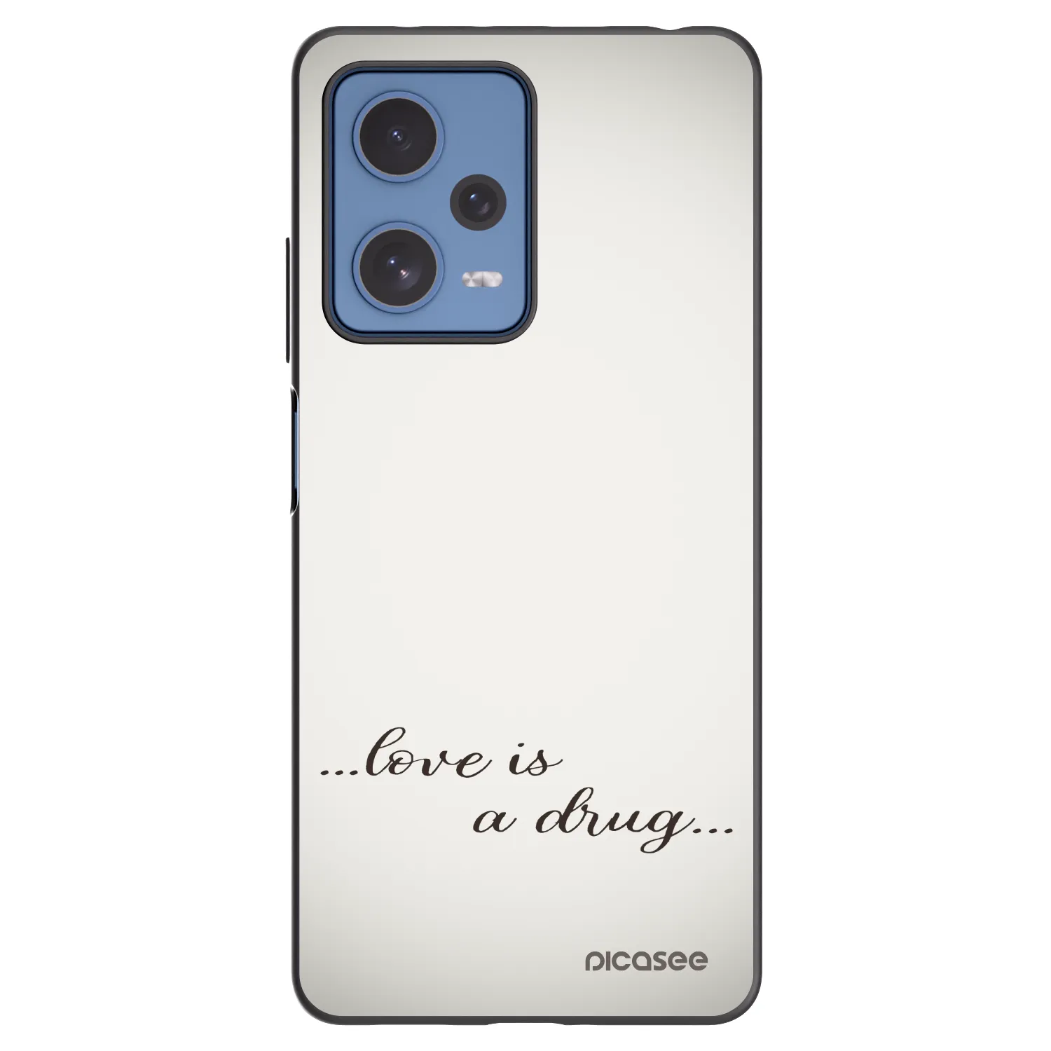 Picasee Xiaomi Redmi Note 12 Pro 5G Hülle - Schwarzes Silikon - Love is a drug