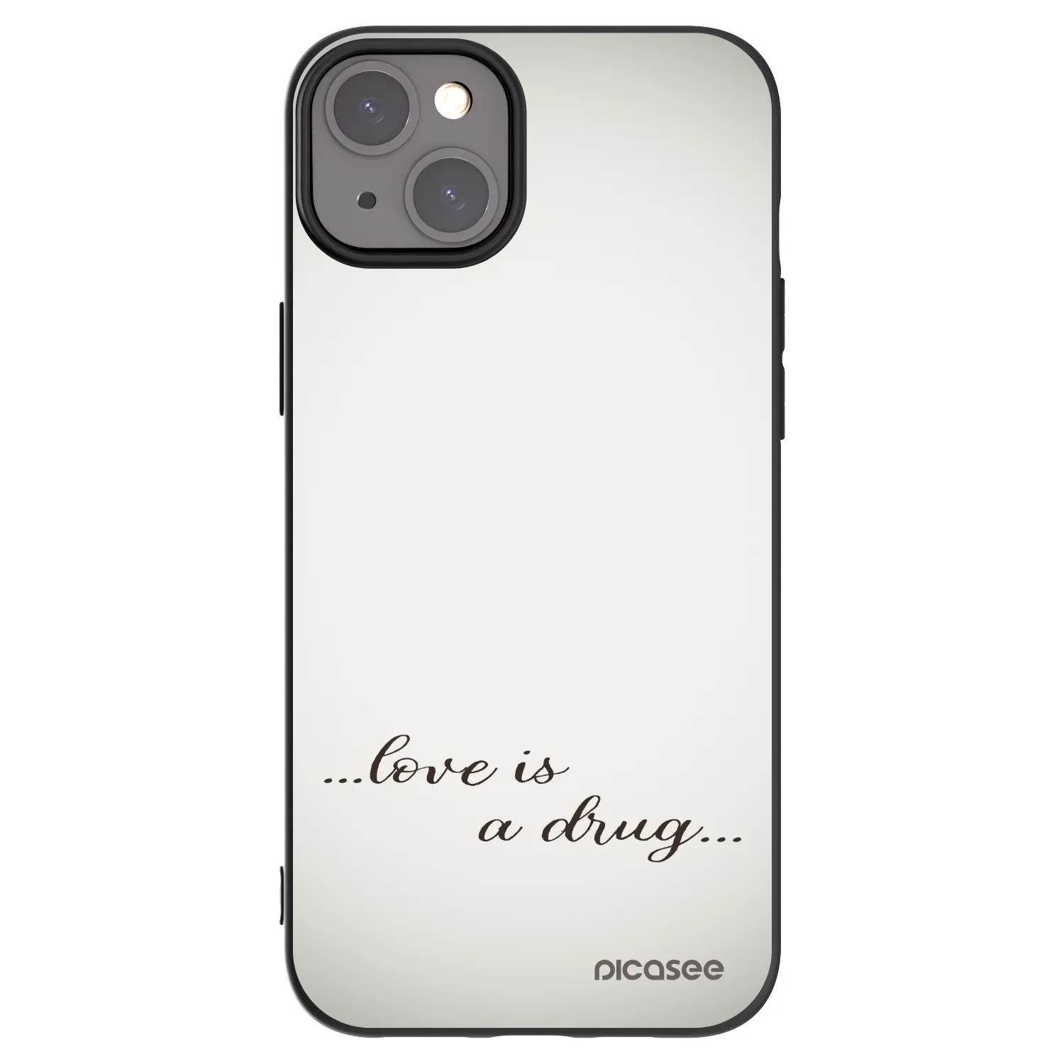 Picasee Apple iPhone 15 Plus Hülle - Schwarzes Silikon - Love is a drug