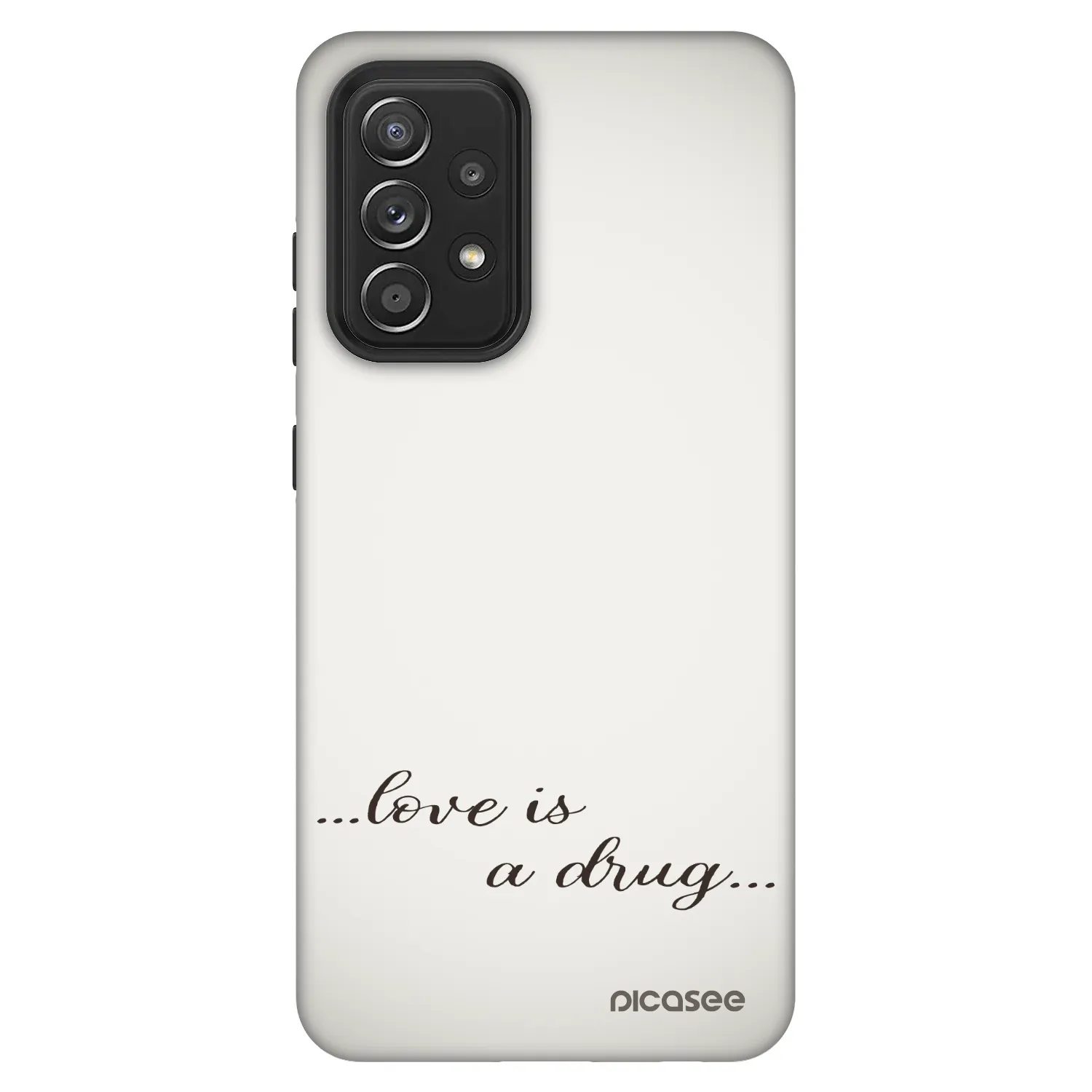 Picasee Fashion Case für Samsung Galaxy A52s 5G A528B - Love is a drug