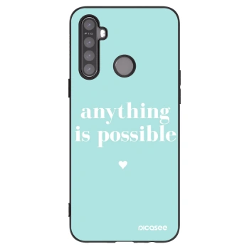 Picasee Realme 5 Hülle - Schwarzes Silikon - Anything is possible