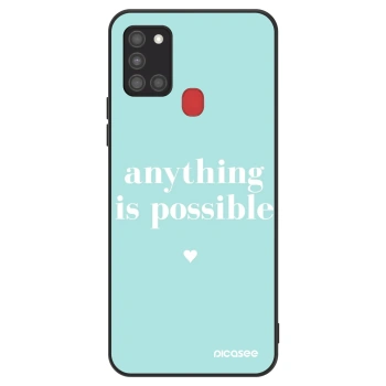 Hülle für Samsung Galaxy A21s - Anything is possible