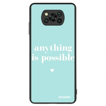 Hülle für Xiaomi Poco X3 - Anything is possible