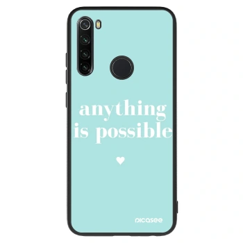Hülle für Xiaomi Redmi Note 8 - Anything is possible