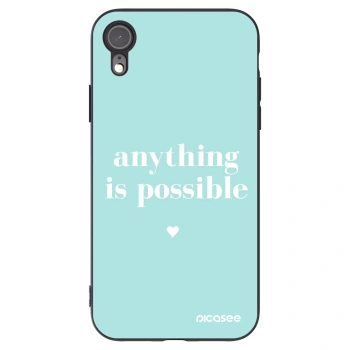 Picasee Apple iPhone XR Hülle - Schwarzes Silikon - Anything is possible