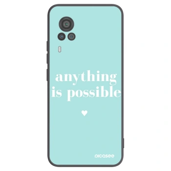 Hülle für Vivo X60 Pro 5G - Anything is possible