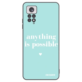Picasee Xiaomi Redmi Note 11 Hülle - Schwarzes Silikon - Anything is possible