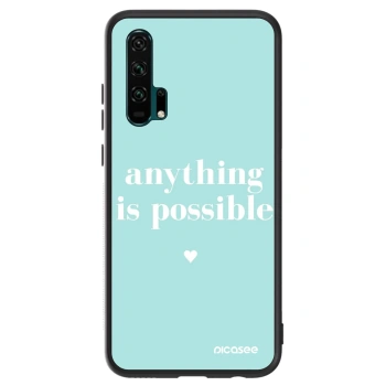 Hülle für Honor 20 Pro - Anything is possible