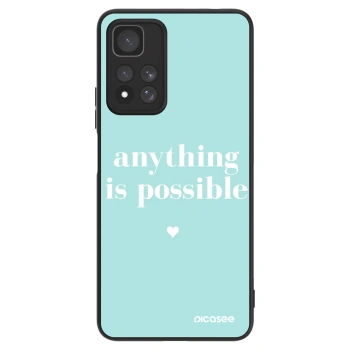 Hülle für Xiaomi Redmi Note 11 Pro+ 5G - Anything is possible