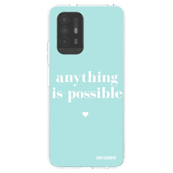 Picasee OPPO A94 5G Hülle - Transparentes Silikon - Anything is possible
