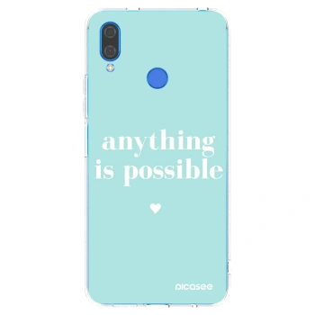 Picasee Huawei Nova 3 Hülle - Transparentes Silikon - Anything is possible