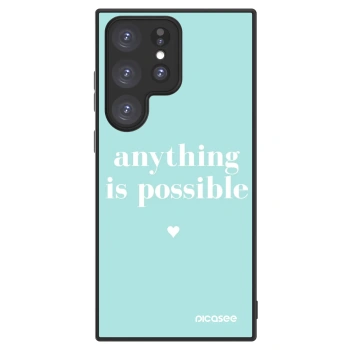 Picasee ULTIMATE CASE PowerShare für Samsung Galaxy S23 Ultra 5G - Anything is possible