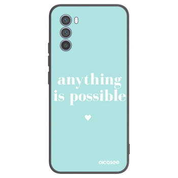 Hülle für Motorola Moto G62 - Anything is possible