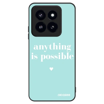 Hülle für Xiaomi 14 Pro - Anything is possible