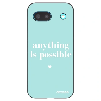 Picasee Google Pixel 8 Hülle - Schwarzes Silikon - Anything is possible