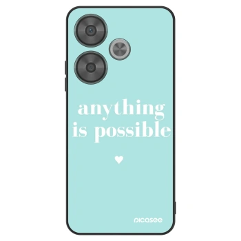 Hülle für Xiaomi Poco F6 - Anything is possible