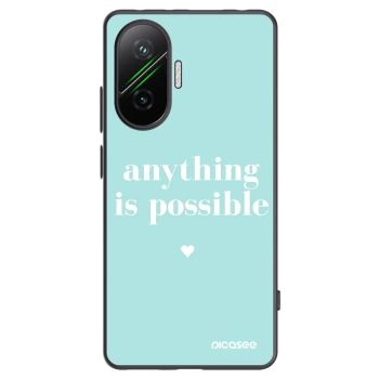 Picasee Xiaomi Poco F7 5G Hülle - Schwarzes Silikon - Anything is possible