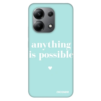 Hülle für Xiaomi Redmi Note 13 4G - Anything is possible