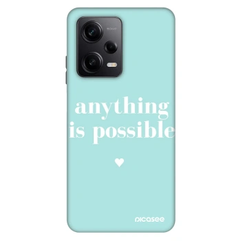 Hülle für Xiaomi Redmi Note 12 Pro+ 5G - Anything is possible