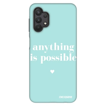 Hülle für Samsung Galaxy A32 5G A326B - Anything is possible