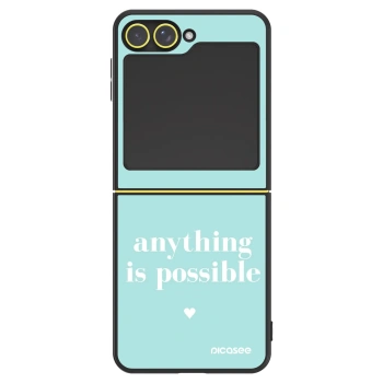 Hülle für Samsung Galaxy Z Flip7 FE 5G - Anything is possible
