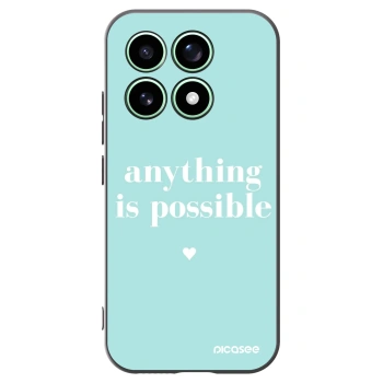 Picasee Xiaomi 17 Hülle - Schwarzes Silikon - Anything is possible