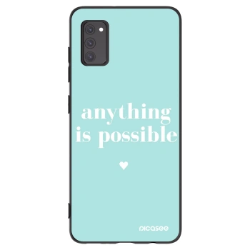 Hülle für Samsung Galaxy A41 A415F - Anything is possible