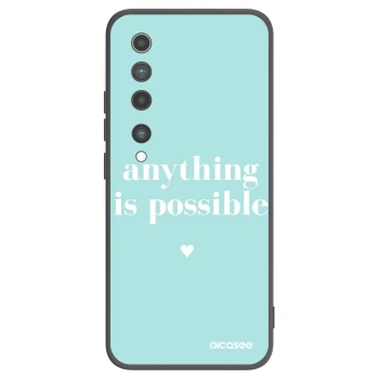 Hülle für Xiaomi Mi 10 - Anything is possible