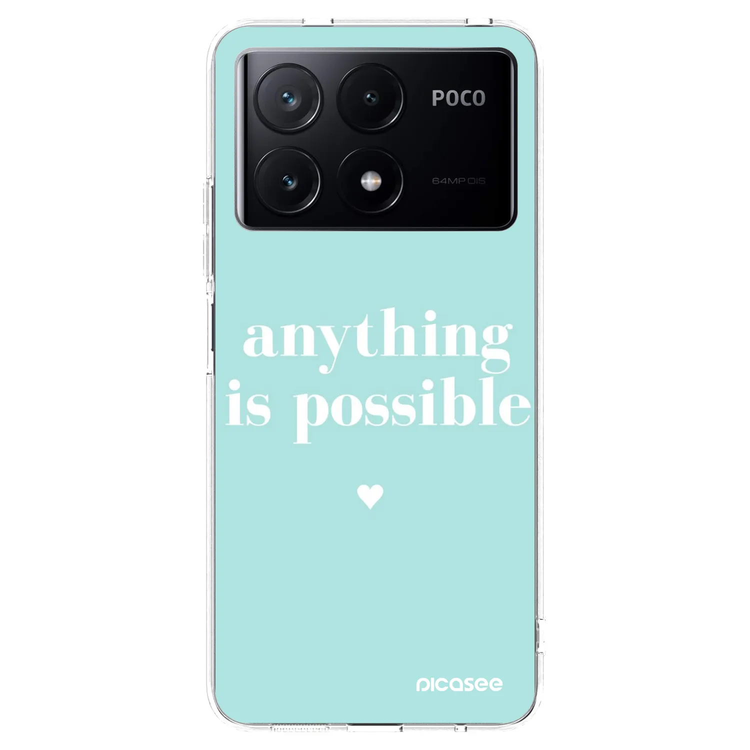 Picasee Xiaomi Poco X6 Pro Hülle - Transparentes Silikon - Anything is possible