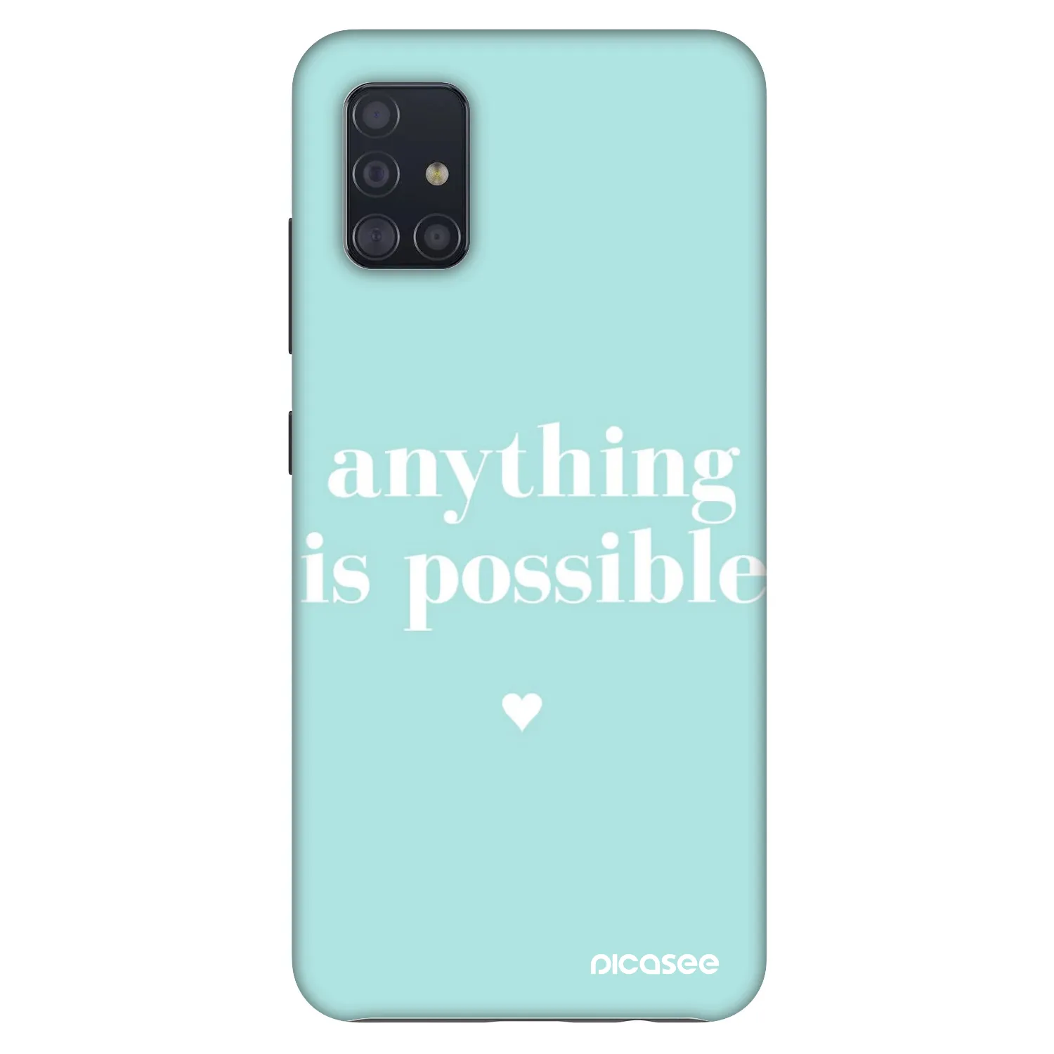 Picasee Fashion Case für Samsung Galaxy A51 A515F - Anything is possible