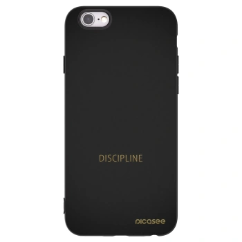 Picasee Apple iPhone 6/6S Hülle - Schwarzes Silikon - Discipline