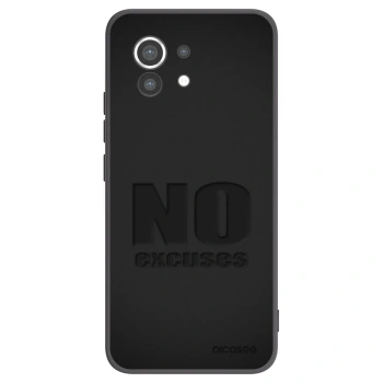 Picasee Xiaomi Mi 11 Hülle - Schwarzes Silikon - No Excuses