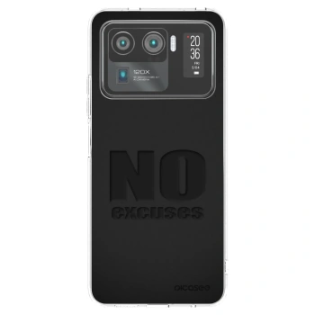Picasee Xiaomi Mi 11 Ultra Hülle - Transparentes Silikon - No Excuses
