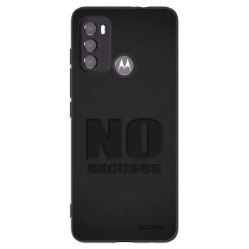 Picasee Motorola Moto G60 Hülle - Schwarzes Silikon - No Excuses