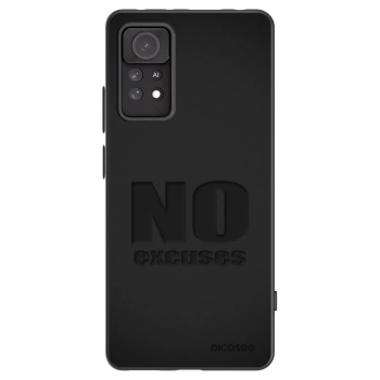 Picasee Xiaomi Redmi Note 11 Pro Hülle - Schwarzes Silikon - No Excuses