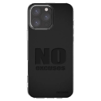 Picasee Apple iPhone 16 Pro Max Hülle - Transparentes Silikon - No Excuses