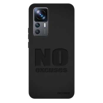 Hülle für Xiaomi 12T Pro - No Excuses