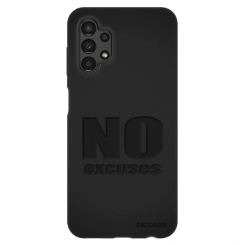 Hülle für Samsung Galaxy A13 4G A135 - No Excuses