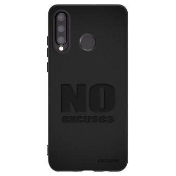 Picasee Huawei P30 Lite Hülle - Schwarzes Silikon - No Excuses