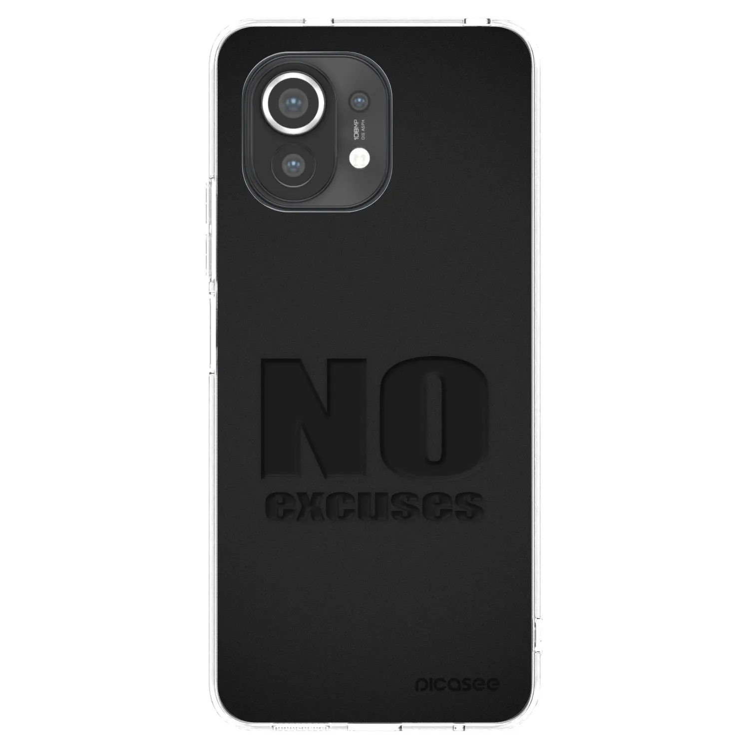 Picasee Xiaomi Mi 11 Hülle - Transparentes Silikon - No Excuses
