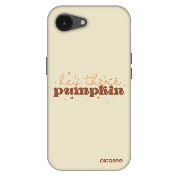 Hülle für Apple iPhone 16e - Hey there pumpkin