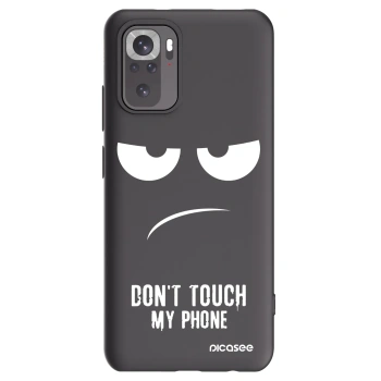 Picasee Xiaomi Redmi Note 10S Hülle - Schwarzes Silikon - Don't Touch My Phone