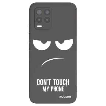 Hülle für Realme 8 Pro - Don't Touch My Phone