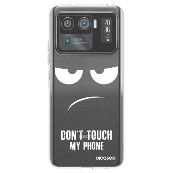 Picasee Xiaomi Mi 11 Ultra Hülle - Transparentes Silikon - Don't Touch My Phone