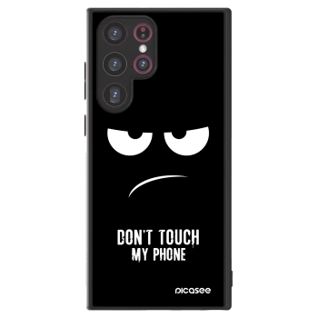 Picasee ULTIMATE CASE für Samsung Galaxy S22 Ultra 5G - Don't Touch My Phone