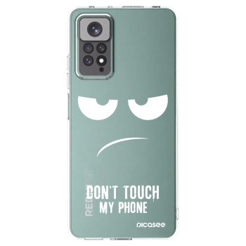 Picasee Xiaomi Redmi Note 11S 4G Hülle - Transparentes Silikon - Don't Touch My Phone